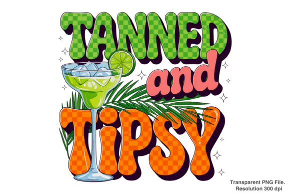 Download Tanned and Tipsy PNG, Summer PNG Designs - Png designs Collection