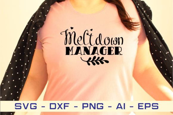 Download Meltdown Manager Svg Cut File - Svg cut Collection
