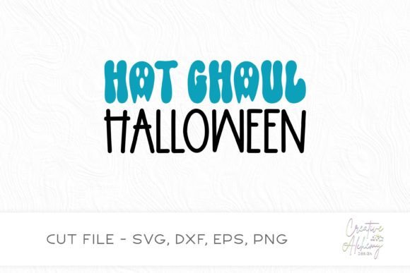 Download Hot Ghoul Halloween SVG Cut File - Svg cut Collection