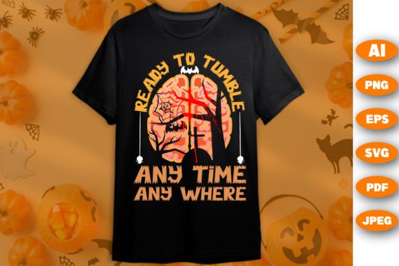 Download Ready to Tumble Halloween T Shirt Design - Halloween t shirt Collection